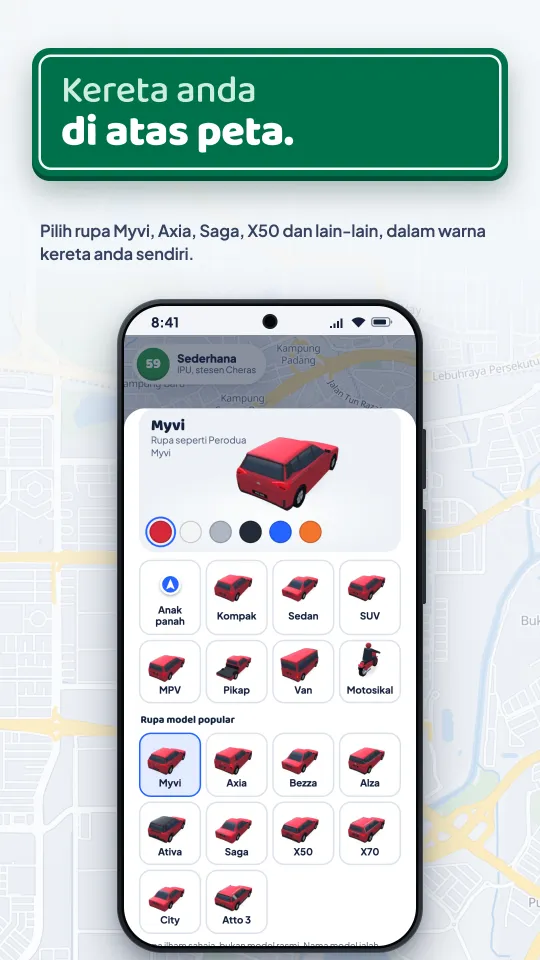Pilih rupa kenderaan: Myvi, Axia, Saga, X50 dan lain-lain, dalam enam warna